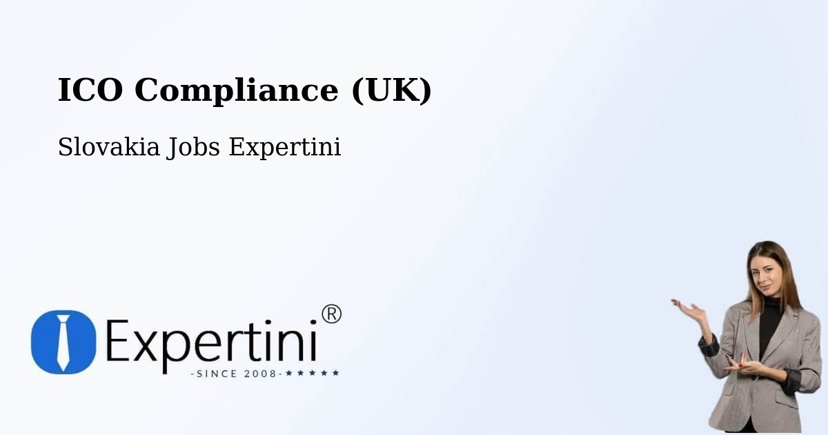 UK Data Protection & ICO Compliance – Myjava - Slovakia Jobs Expertini